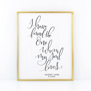 I have found the one whom my soul loves - Song of Solomon 3:4 - personalized wedding gift