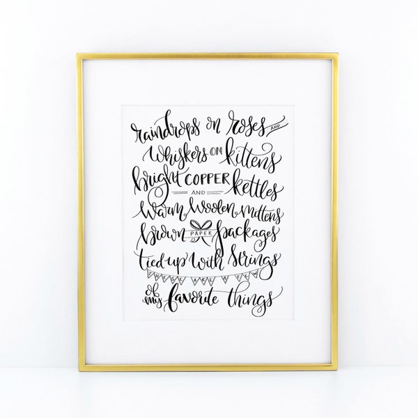 Favorite Things - Raindrops on Roses and Whiskers on Kittens - hand-lettered and illustrated lyrics