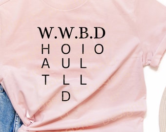 WWBD, What Would Bill Do, Sobriety SVG, Sobriety Solution Digital SVG File, Alcoholics Anonymous