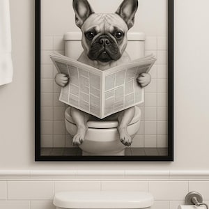 French Bulldog Bathroom Wall Art | Funny Frenchie on Toilet Reading Newspaper | Printable Digital Download | Black & White Dog Humor Decor