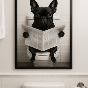French Bulldog Bathroom Wall Art | Funny Frenchie on Toilet Reading Newspaper | Printable Digital Download | Black & White Dog Humor Decor