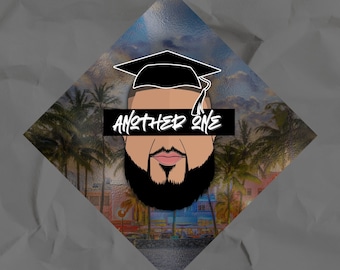 May include: A black and white illustration of a person wearing a graduation cap and a beard. The person is wearing a black band across their eyes that says "Another One". The background is a colorful scene of palm trees and buildings.
