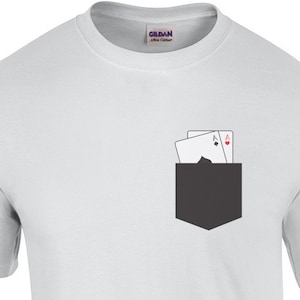 Pocket Aces - Poker Funny Shirt