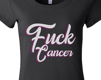 F*ck Cancer - Cancer T-Shirt