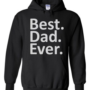 Best. Dad. Ever. Shirt image 3