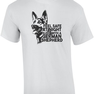 Feel Safe At Night Sleep With A German Shepherd Shirt
