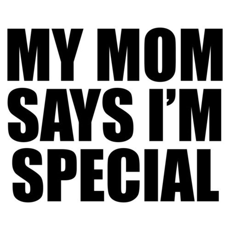My mommy says im special etsy
