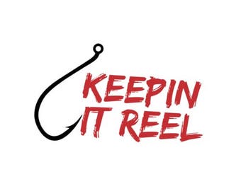 Keeping It Reel Shirt