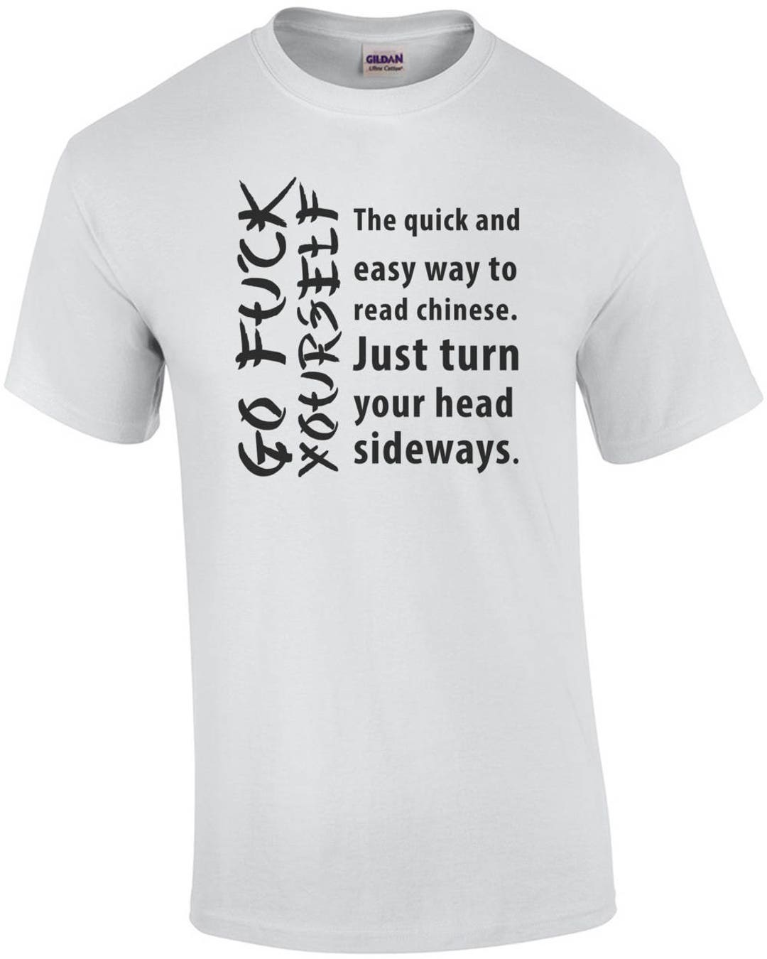 Go Fuck Yourself Chinese Shirt Go Fuck Yourself Chinese Shirt