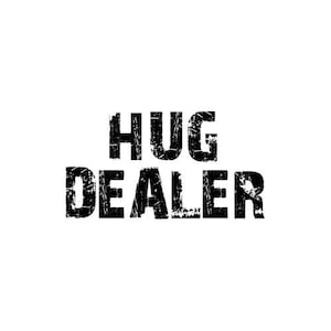 Hug Dealer Tee image 1