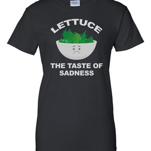 Lettuce The taste of sadness Funny T-Shirt image 2