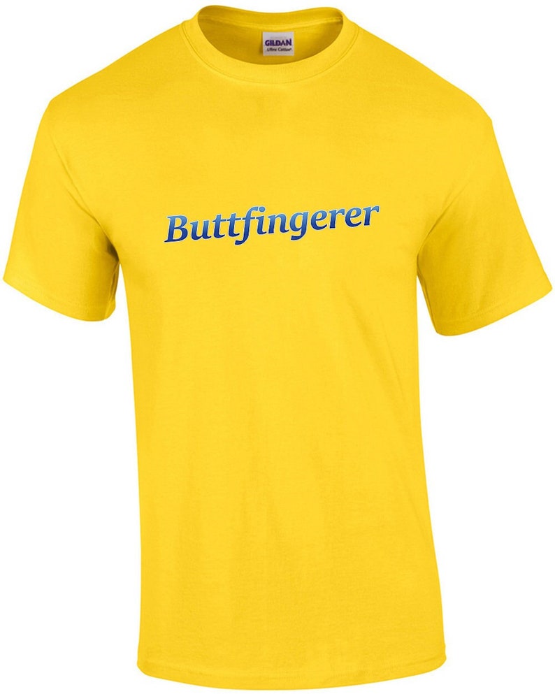 Buttfingerer Butterfinger Parody Funny Sexual Offensive T-Shirt image 1