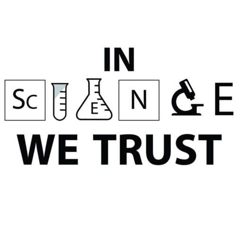 In Science We Trust Science Shirt image 1