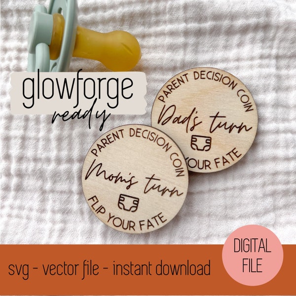 Eltern Entscheidung Flip Münze SVG - Digital Download - Vektor Datei - Glowforge Datei