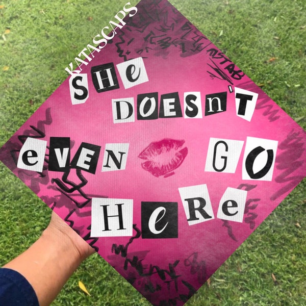 PRINT YOURSELF: Mean Girls Theme graduation cap