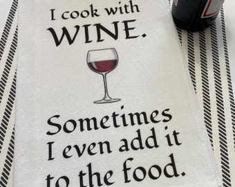 Funny Wine Tea Towel: Kitchen Decor Gift