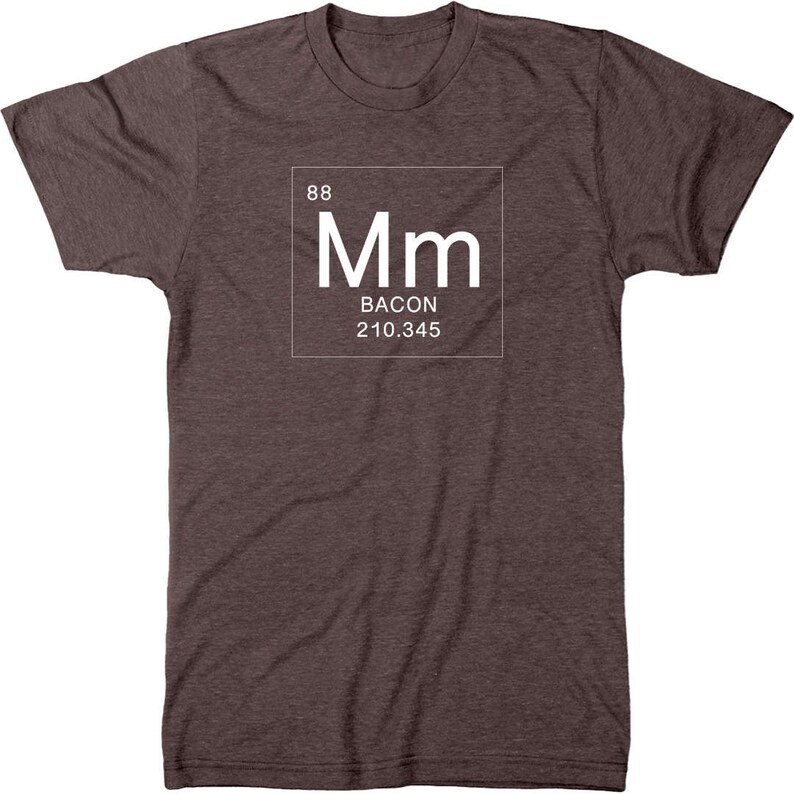 Bacon Periodic Table Men S Tri Blend T Shirt Etsy