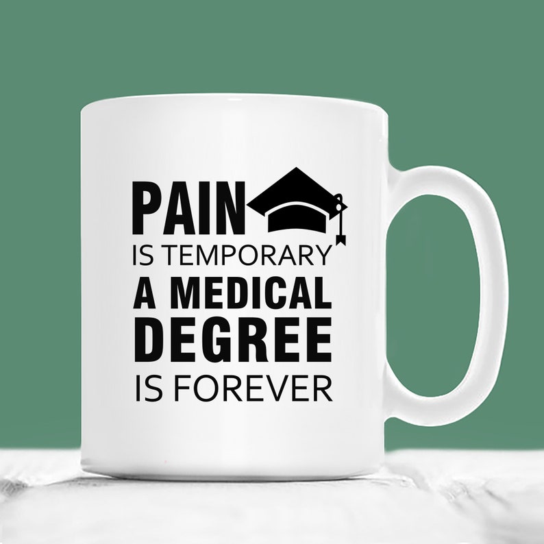 Medical Student Graduation Gift Pain is Temporary A Medical Etsy