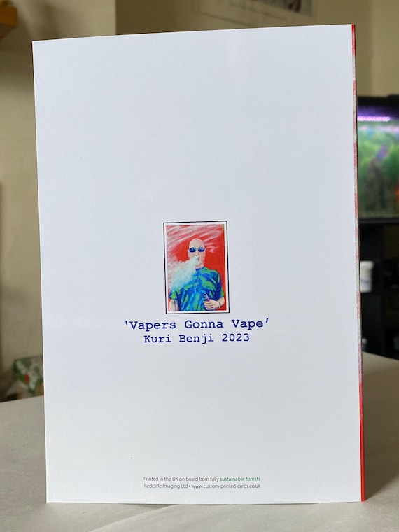New - Vapers Gonna Vape Card, Blank Inside With Envelope, Large, 15x23cm