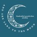 AndSheSangToTheMoon