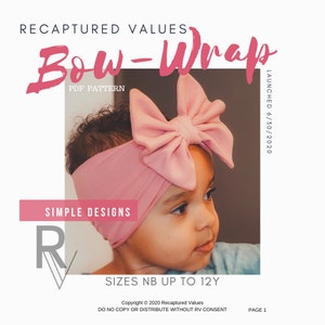 Sewn Bow-Wrap for Baby, Toddler, and Kids, Bow Headband PDF Sewing Pattern, Recaptured Values Patterns