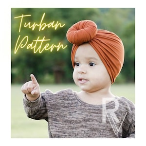 Bow & Bun Turban Hat Digital PDF Sewing Pattern for Dolls, Babies, Toddlers, and Kids, Recaptured Values Patterns, VIDEO instructions only