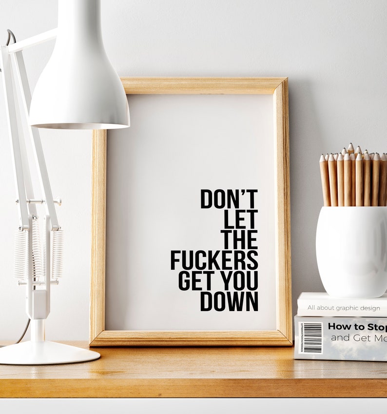 Motivational saying funny wall art signs wall decor rude Etsy