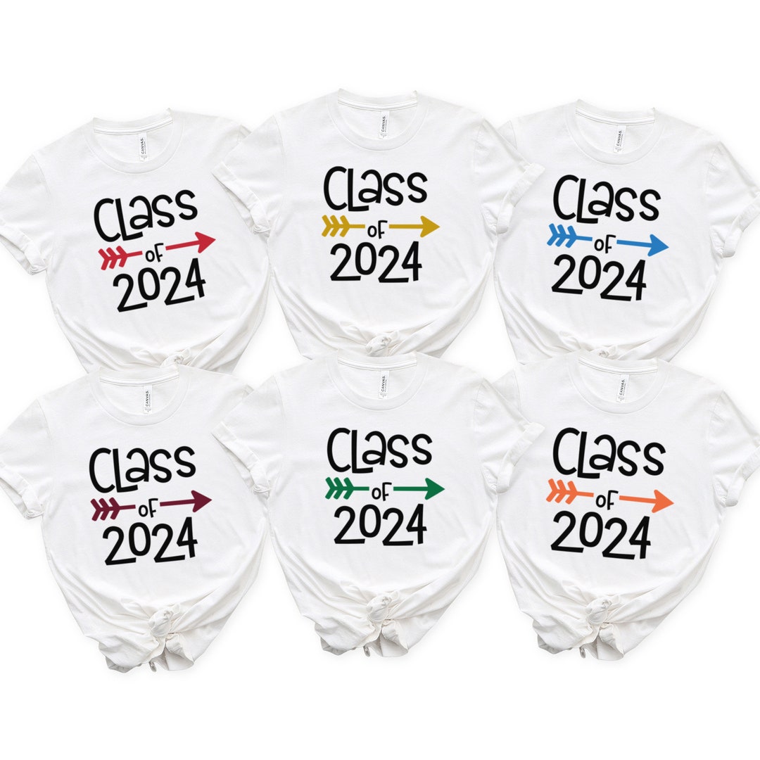 Class of 2024 Shirt Any Year Available Custom Graduation Etsy