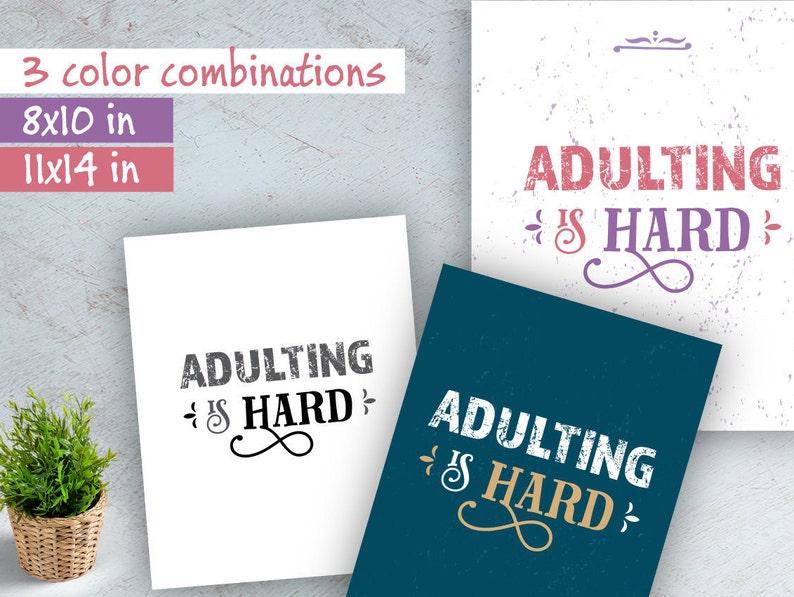 Funny Quote Printable Adulting is Hard Digital Printable - Etsy