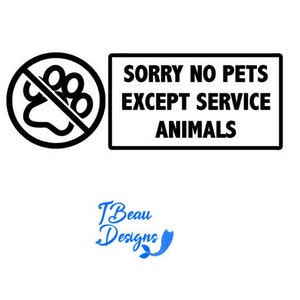 No Pets sign, No pets Decal, No dogs allowed sign, Service Animals only sign,No Pets Door Sign, No Dogs Allowed Decal, no pets allowed