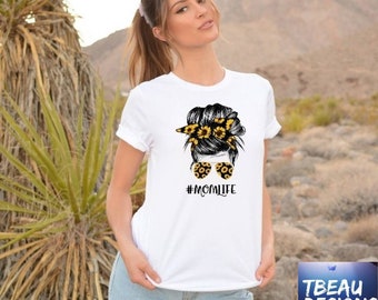 Mom Life shirt, Mom Shirts, Gifts for mom, Motherhood shirt, Mom Sunflower shirt, Mom gifts, Sunflower Mom Shirt, Sunflower Shirt