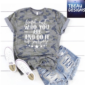 Find Out Who You Are Do It on Purpose, Find Yourself Shirt, Soul ...