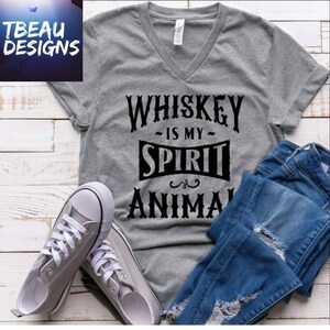 Whiskey Is My Spirit Animal Shirt | Whiskey Shirt | Funny Whiskey Shirt | Country Music Shirt | Whiskey V Neck Shirt | Nashville Shirt |