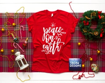 Peace On Earth Christmas Shirt: Inspirational Holiday Tee