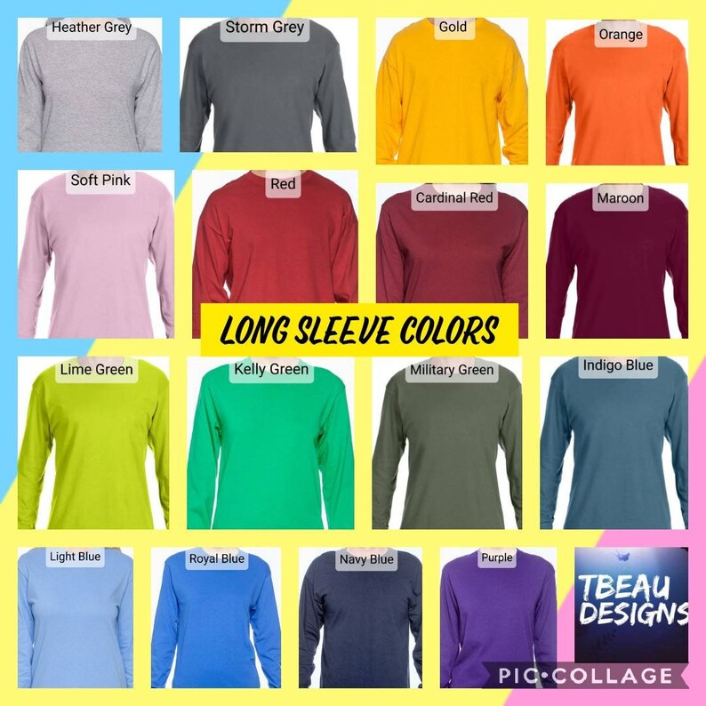 K&ouml;nnte beinhalten: Eine Collage von lang&auml;rmeligen Shirts in verschiedenen Farben, darunter Hellgrau, Gold, Orange, Rot und Lila. Der Text "LONG SLEEVE COLORS" ist gelb dargestellt. Das Bild enth&auml;lt auch das Logo von TBEAU DESIGNS.