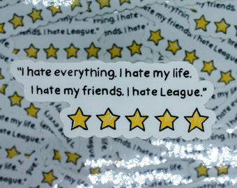 LOL I Hate Everything Sticker | LOL Gaming sticker, Addicted to Gaming, Gifts for Gamers, Heated Gamer Sticker, Video Game Decal, Funny LOL
