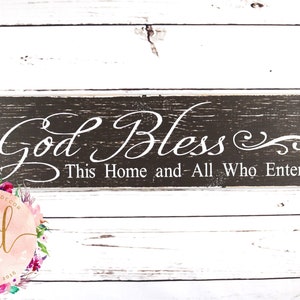God Bless This Home & All Who Enter You Choose Colors! Hand painted Wood Sign 