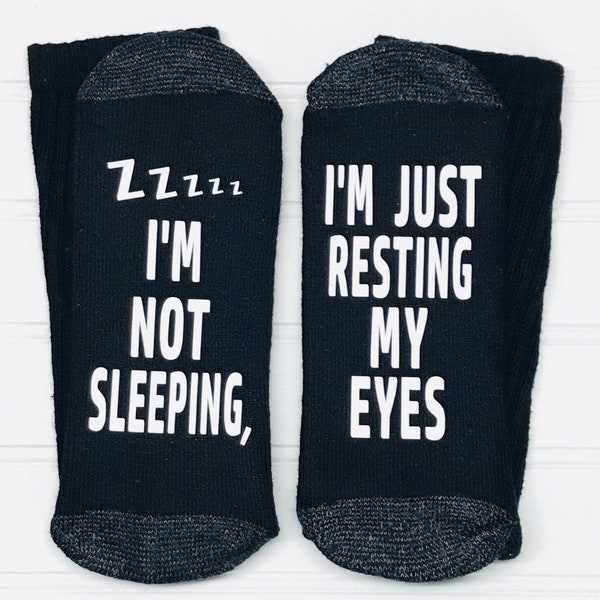I'm not sleeping, Im just resting my eyes, , Dad Gift, Men's Novelty, Funny Socks, Papa Socks, Novelty, Stocking