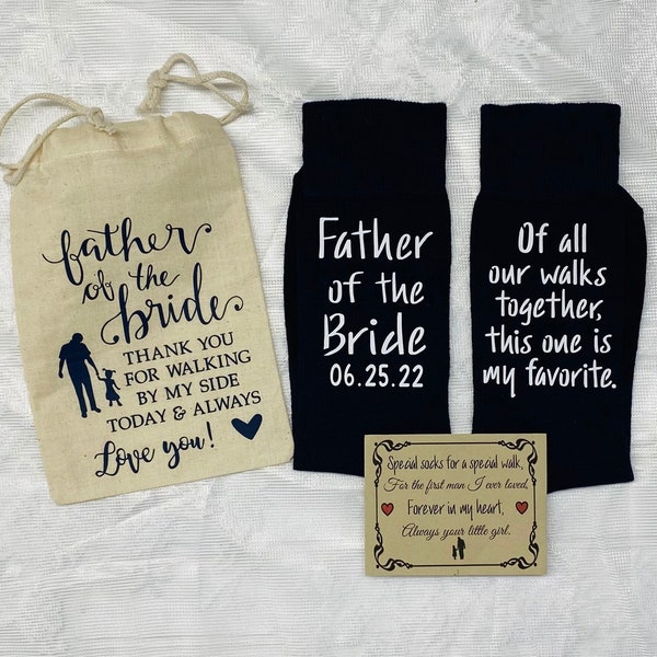 Father of the Bride Gift, Personalized Socks, FREE label, Gift bag print or organza, Father Gift, Of all our walks together this is my fav