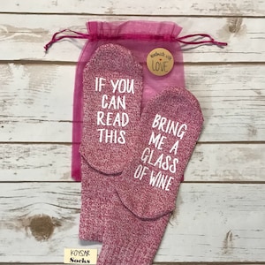 Wine Socks. FREE gift bag. 21st Birthday Gift Ideas. If You Can Read This Bring Me A Glass Of Wine. Gifts for Wine Lovers