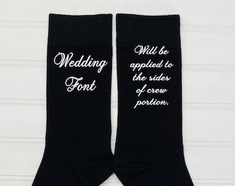 Personalized Wedding Socks: Custom, One of a Kind, Your text on our premium dress socks; or casual black crew or ankle, Gift for him, Or her