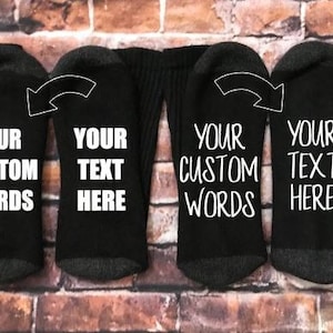Personalized Socks, Custom, One of a Kind Gift, Your text on our black crew or ankle, Gift for him, Gift for her