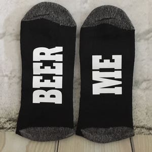 BEER ME, Funny Beer Me Socks, These can be your beer drinking socks, Beer Gift for Dad, Beer Grandpa gift, , Beer gift image 6