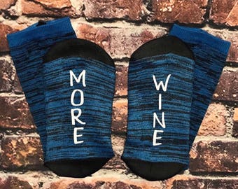 MORE WINE Socks, 50% off SALE, (also available: If you can read this) Wine lover Co-worker Gift Best Friend Gift