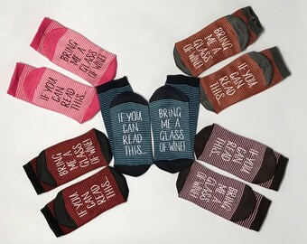 Wine Socks, 50% off SALE, If you can read this bring me a glass of wine socks, Gift for her Wine lover, Best friend gift, Birthday for her