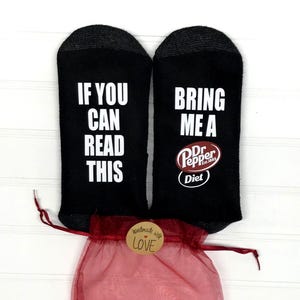 Diet Dr Pepper Socks: If you can read this bring me a Dr Pepper, Dr Pepper Zero, Easters, Dad Mom Gift Socks, FREE gift bag, tag, Funny