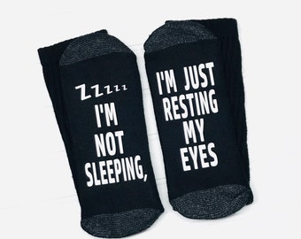 Christmas Gift, Not sleeping socks, I'm just resting my eyes, Dad, Grandpa, Funny, Dad Socks, Papa Socks, Novelty Socks