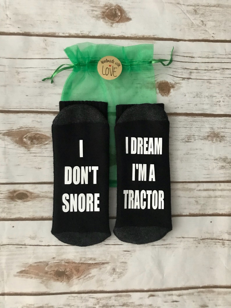 Farmer gifts, Tractor gift socks, I Dont Snore I dream Im a Tractor, OR Motorcycle Funny, Novelty, Gag gift, Valentines Gifts white Tractor