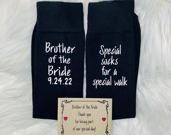 Brother of the Bride gift, Of all our walks, OR Special Socks, Special Walk, Father of the Bride Socks, Grandfather, Uncle, Stepfather