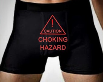 Caution Choking Hazard men's underwear bottoms, bachelor party favor,  day gift for him, naughty mens underwear gift, hubby gift
